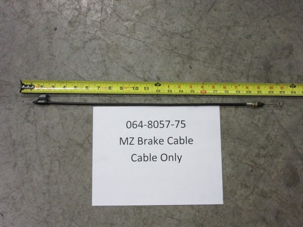 Bad Boy 064-8057-75.  MZ Brake Cable-CABLE ONLY