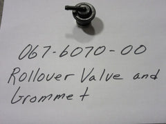 Bad Boy 067-6070-00.  Rollover Valve and Grommet New.  Replaces 067-6052-00.